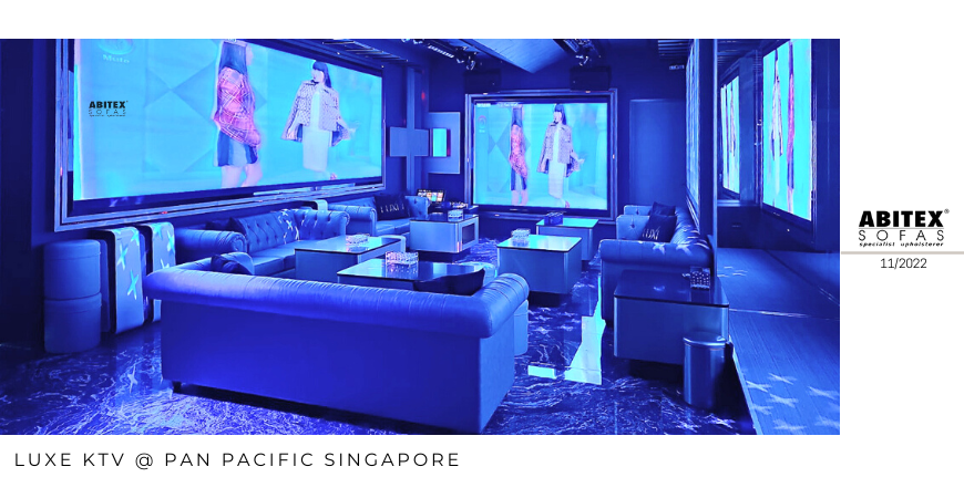 Luxe KTV @ Pan Pacific Singapore (2022)