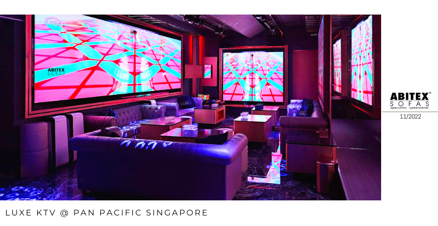 Luxe KTV @ Pan Pacific Singapore (2022)